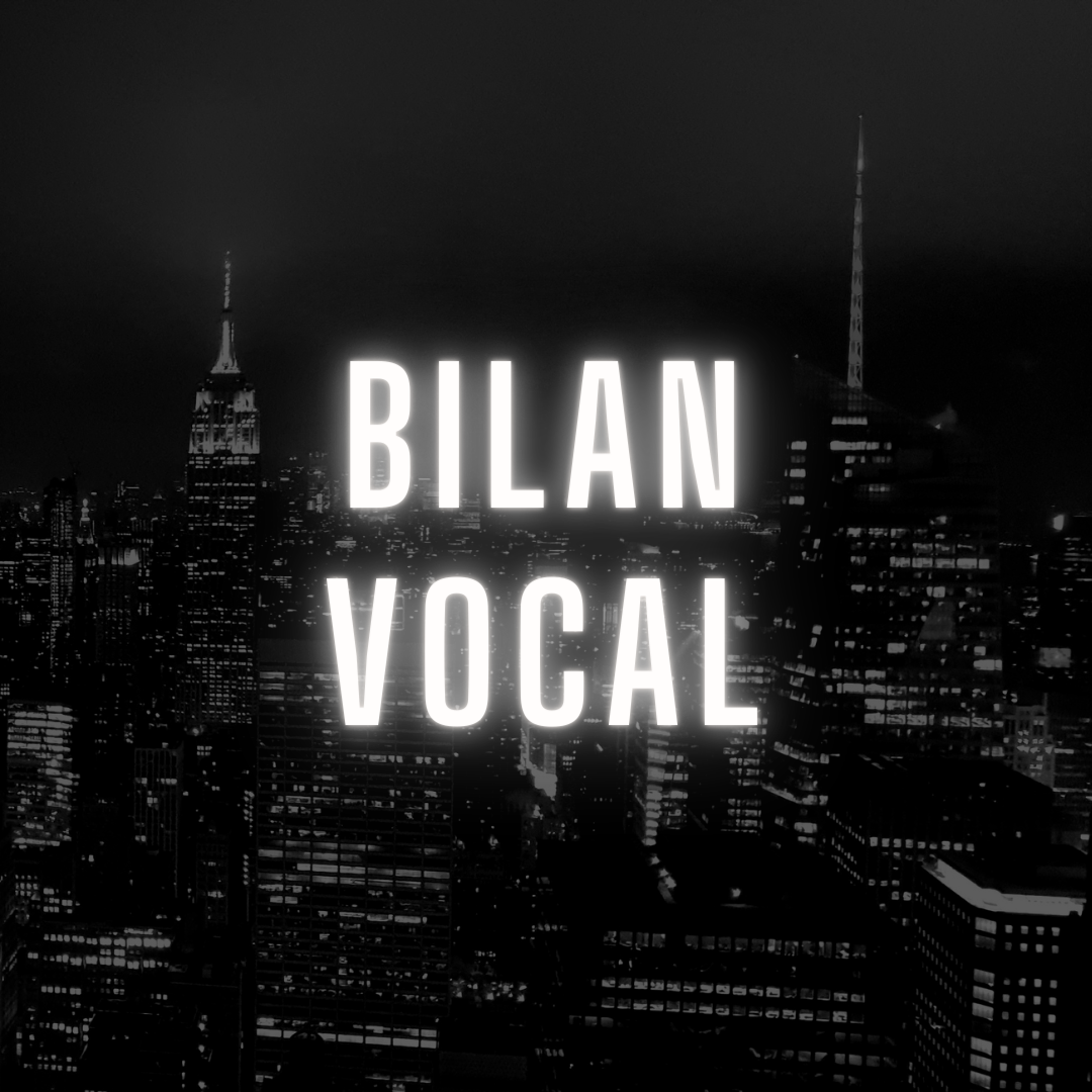 Bilan et Diagnostic vocal
